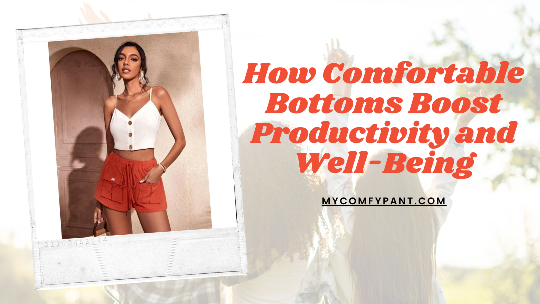 How Comfortable Bottoms Boost Productivity and Well-Being